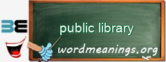 WordMeaning blackboard for public library